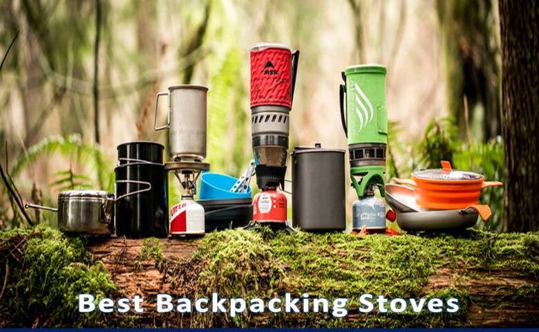 Best Backpacking Stoves for Camping