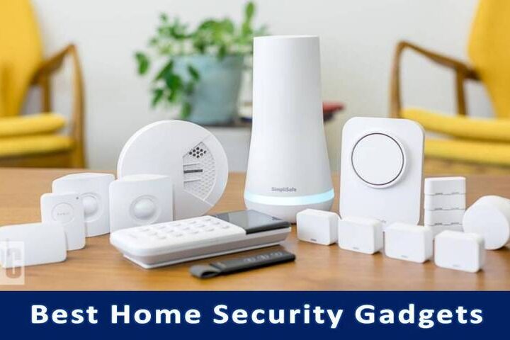 Best Home Security Gadgets