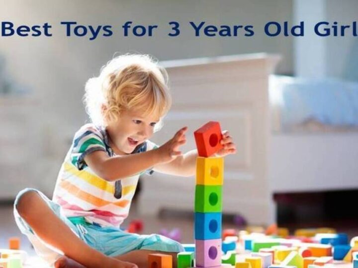 Toys for 3 Years Old Girl