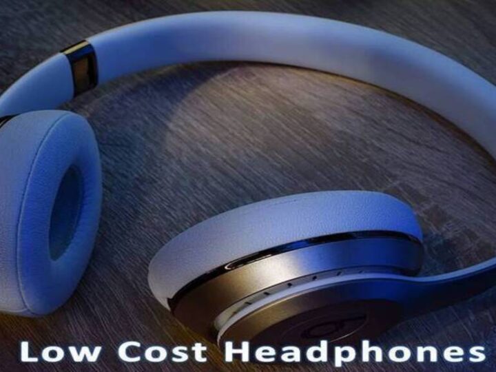 Best Low Cost Headphones to Buy