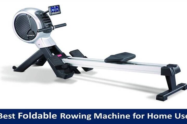 Best Foldable Rowing Machine for Home Use