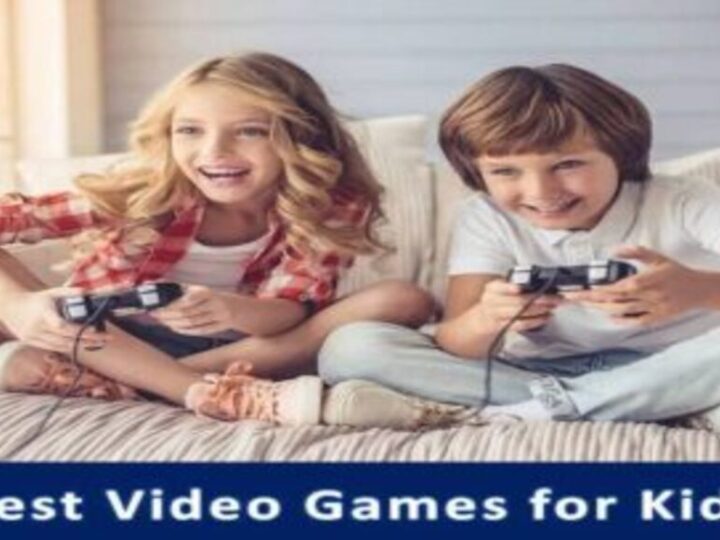 Best Video Games for Kids